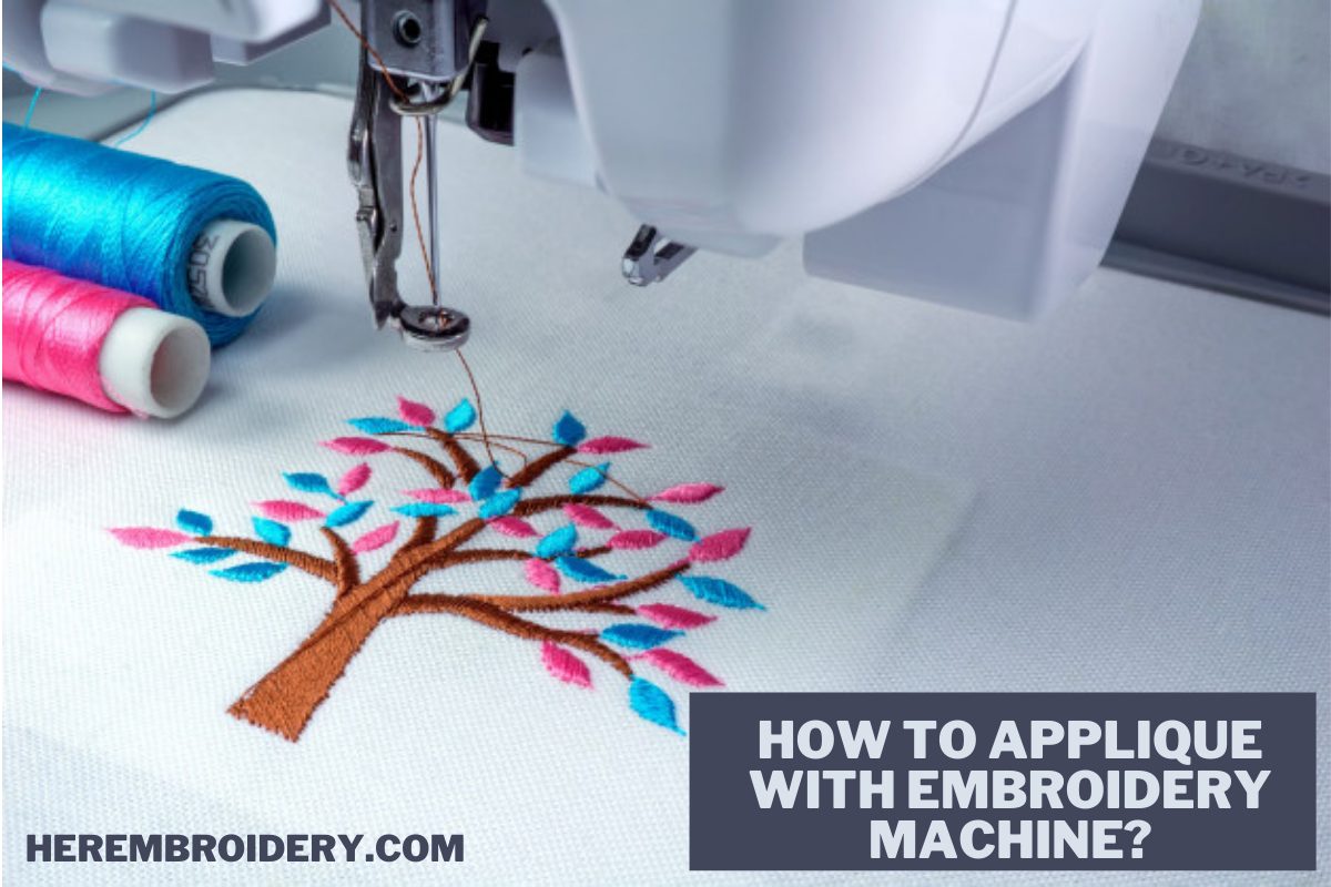 How to Applique with Embroidery Machine