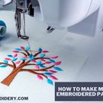 How to Make Machine Embroidered Patches