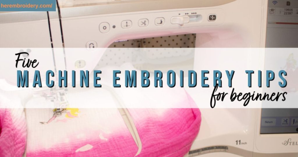 embroidery machine tips