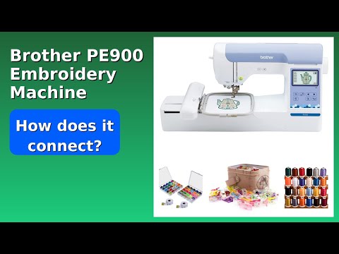REVIEW (2026): Brother PE900 Embroidery Machine. ESSENTIAL details.